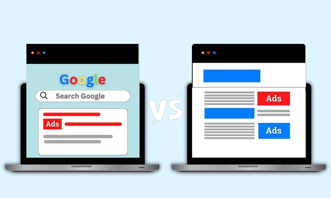 Google Advertising – Display Ads vs. Search Ads