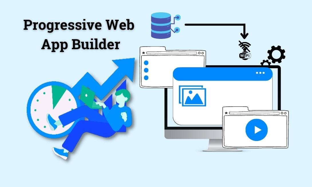 PWA Builders – The Top 10 Progressive Web App Examples to Improve Results in 2023