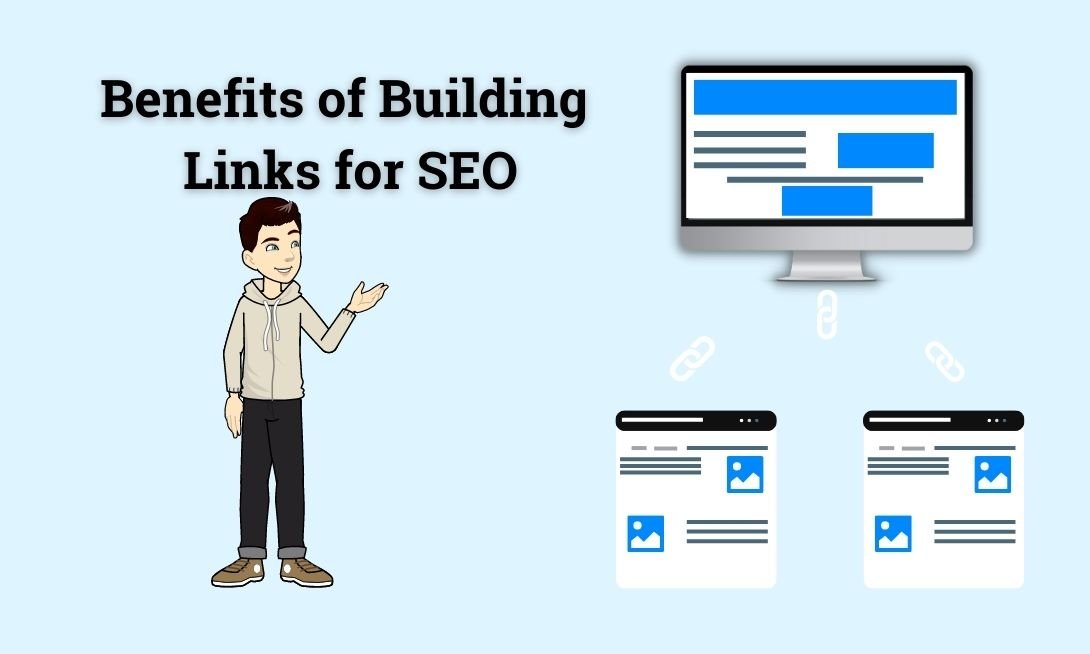 The Ultimate Guide on the Benefits of Building Link for SEO